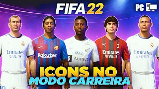 Como COLOCAR ICONS no MODO CARREIRA do FIFA 22 │ PC [upl. by Yerg]