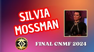 FINAL SILVIA MOSSMAN LA PAMPA CNMF 2024 [upl. by Newbold]