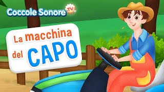 La Macchina del Capo 🚘  Canzoni per Bimbi  Coccole Sonore [upl. by Dnallor338]