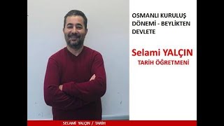 2020Osmanlı Kuruluş Dönemi Soru Çözümü II  Selami Yalçın [upl. by Eelyah]