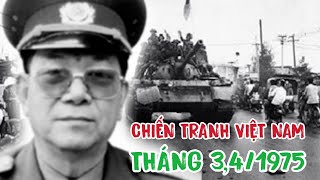 TÓM TẮT NHANH DIỄN BIẾN TRÊN CHIẾN TRƯỜNG TRONG THÁNG 3 amp 4 NĂM 1975  NGUYỄN HỮU AN [upl. by Glassman]