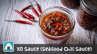 Homemade XO Sauce Recipe Seafood Chili Sauce [upl. by Bubb]