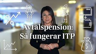 Avtalspension Så fungerar ITP [upl. by Nama]