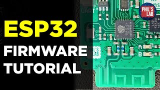 ESP32 Programming Tutorial for Custom Hardware GPIO Serial SPI WiFi  Phils Lab 91 [upl. by Dorris]