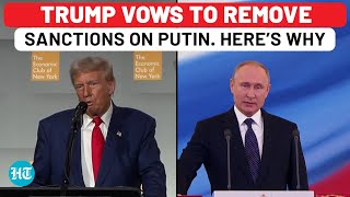 Trump Vows To Remove All Sanctions On Russia Amid Ukraine War Cites This Reason  Watch [upl. by Diarmuid718]