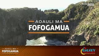 Aoauli Ma Fofogamua 29 NOV 2024  Radio Samoa [upl. by Rabah]