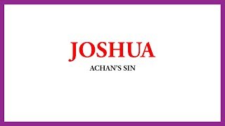 BIBLICAL FACTS  JOSHUA  ACHANS SIN [upl. by Bertilla]