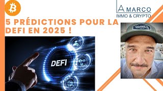 5 prédictions pour la DeFi en 2025  DeFi blockchain IA [upl. by Ettezel]