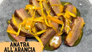 Anatra allarancia petto danatra con ricetta buonissima di Acquolina in Bocca  ricetta segreta [upl. by Ralf]