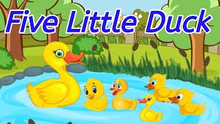 Five Little Ducks Went Swimming One Day Nursery rhymes Childrens music English poem Cartoon video [upl. by Tnahsarp]