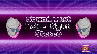 Sound Test Stereo Left Right [upl. by Araiek]