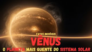 10 Fatos incríveis sobre o PLANETA VÊNUS [upl. by Yasmeen]