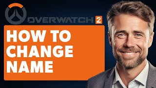 How to Change Name on Overwatch 2 Full 2024 Guide [upl. by Ailhad]