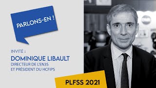 Parlonsen   Dominique Libault directeur de lEN3S et président du HCFIPS [upl. by Nollie]