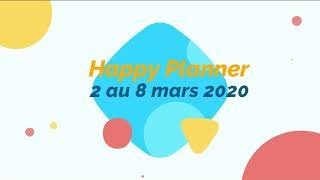 Planifions ensemble en français avec Happy Planner 2 au 8 mars 2020 [upl. by Bashemeth]