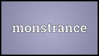 Monstrance Meaning [upl. by Yursa634]