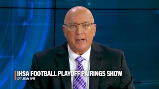 Watch the 2024 IHSA Football Playoff Pairing Show Live On October 26 at 800 PM [upl. by Marissa]