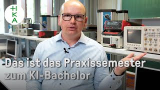 Was erwartet euch im PRAXISSEMESTER  Bachelorstudiengang KI in den Ingenieurwissenschaften  HKA [upl. by Huntingdon988]