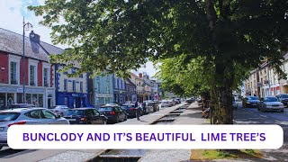 BUNCLODY AND ITS BEAUTIFUL LIME TREES [upl. by Areem276]