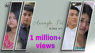 Awangba Pal Official Music Video 2019 [upl. by Afton305]