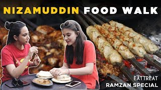 Exploring Nizamuddin’s Street Food  Ramzan Special [upl. by Searcy]