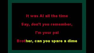 George Michael  Brother Can You Spare A Dime Karaoke  Dancing Frog Karaoke [upl. by Gnort]