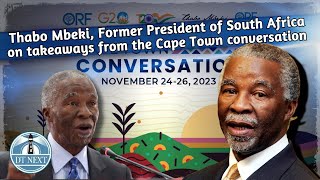 Thabo Mbeki Former President of South Africa on takeaways from Cape Town conversation  DT Next [upl. by Ykcul123]