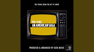 WuTang An American Saga Main Theme From quotWuTang An American Sagaquot [upl. by Aslin]