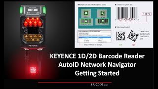 KI12 Keyence Barcode Reader amp AutoID Navigator Tutorial and Getting Started [upl. by Karrah846]