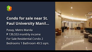 Condo for sale near St Paul University Manila Pasay [upl. by Oregolac]