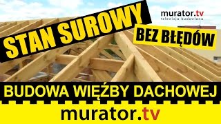 Budujemy więźbę dachową  STAN SUROWY BEZ BŁĘDÓW [upl. by Magan]