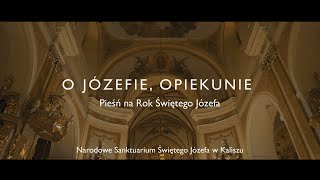 O Józefie Opiekunie  Pieśń na Rok Świętego Józefa [upl. by Handel]