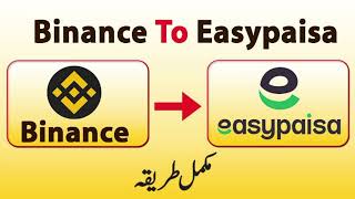 How to transfer money from binance to easypaisa  Binance withdrawal usdt to easypaisa [upl. by Dragde446]