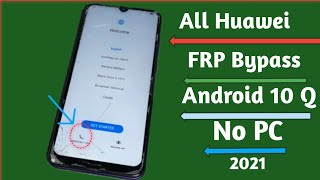 All Huawei 2021 February Frp UnlockBypass Google Account Lock  New Matod Android 10100 2021 [upl. by Siskind]