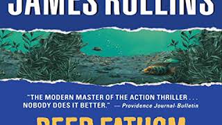 Deep Fathom Audiobook by James Rollins [upl. by Suoicserp]