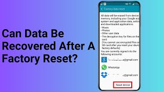 Can Data Be Recovered After A Factory Reset [upl. by Ettelrac282]