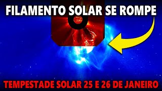 FILAMENTO GIGANTESCO SE DESPRENDE DO SOL E VEM NA DIREÇÃO DA TERRA  TEMPESTADE SOLAR 25 E 2601 [upl. by Krusche540]