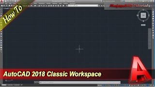 Autocad 2018 How To Change Classic Workspace [upl. by Thoer]