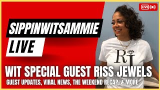 LIVE wit Riss Jewels  SammieSTREAMS sippinwitsammie blackpods livestream [upl. by Lang386]