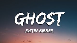 quotJustin Bieber  Ghost Lyrics  Heartfelt Lyric Videoquot [upl. by Emilie]