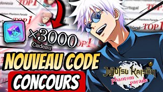 3000 CRISTAUX OFFERT  CONCOURS amp NOUVEAU CODE  JUJUTSU KAISEN PHANTOM PARADE [upl. by Ambrosia305]