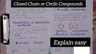 Closed ChainCyclic CompoundsClassification of Organic CompoundsClass 10Chemistry [upl. by Elsy]