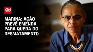 Marina Cidades da Amazônia podem ter emenda parlamentar para reduzir desmatamento  BRASIL MEIODIA [upl. by Kyl350]