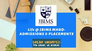 Life  JBIMS MHRD ADMISSIONS amp PLACEMENTS  Charudutt Malhara  Dream Unlimited [upl. by Nelav]