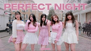 KPOP IN PUBLIC  ONE TAKE LE SSERAFIM 르세라핌  Perfect Night Day Ver  Dance Cover in LONDON [upl. by Nahtnoj]