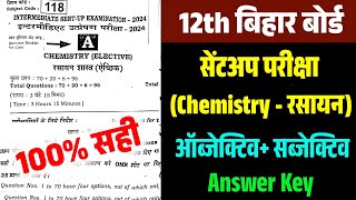 Chemistry Sentup Exam Answer objective 2024 Subjective Answer key Chemistry Sent up exam 11Nov 12th [upl. by Achilles]