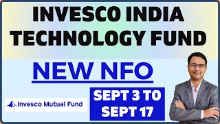 New NFO analysis Invesco India technology fund 2024  Invesco India tech fund nfo latest [upl. by Eitsym168]