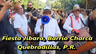 Capitulo 1Fiesta Jibara Barrio Charca de Quebradillas  P R2024 Viajando con Mr Marrero [upl. by Notsirt]