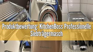 Produktbewertung KitchenBoss Professionelle Siebträgermaschine Espressomaschine Siebträger Espress [upl. by Samul]