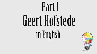 0004 cultural dimensions Geert Hofstede part 12 [upl. by Ellehcil]